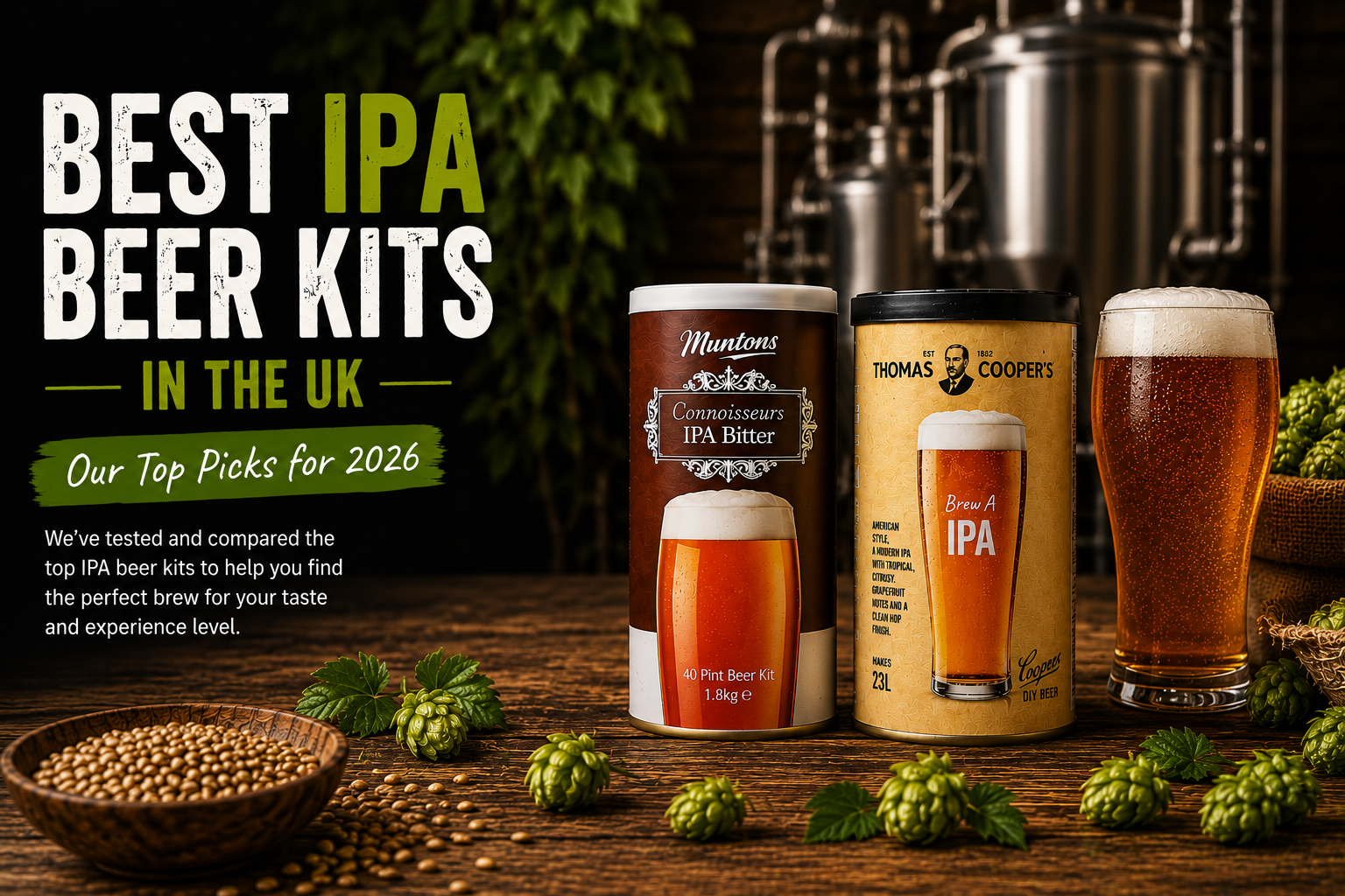 Best IPA Beer Kits in the UK: Our Top Picks for 2026